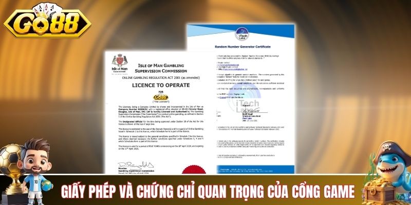 Giấy phép và chứng chỉ quan trọng của cổng game GO88